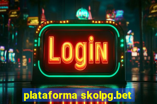 plataforma skolpg.bet